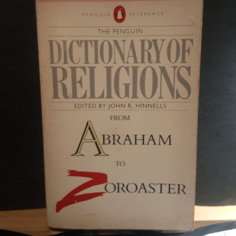The Dictionary of Religions