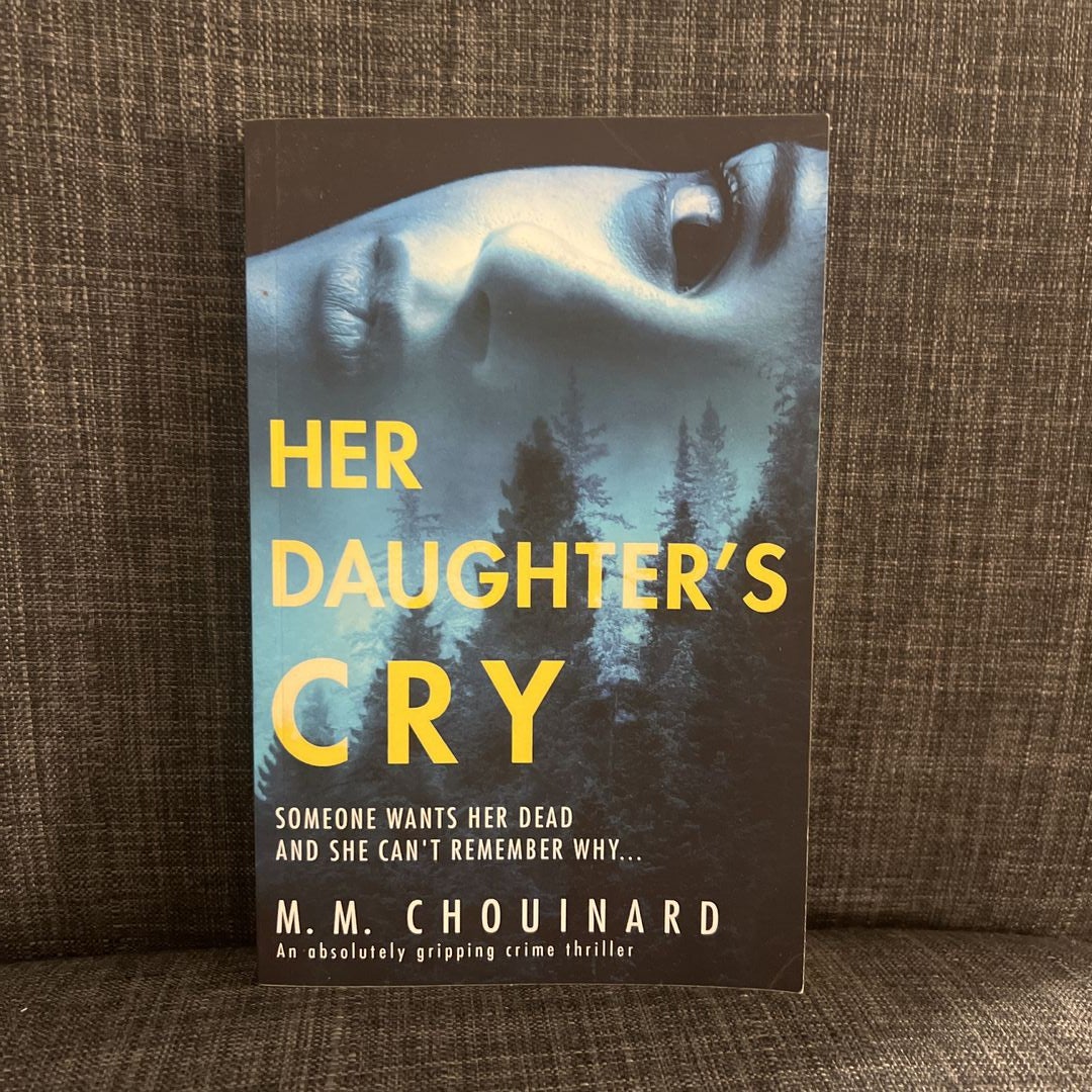 Her Daughter's Cry