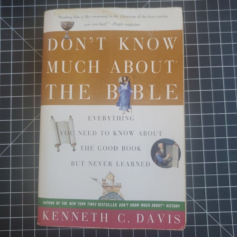 Don't Know Much about® the Bible