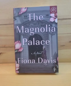 The Magnolia Palace