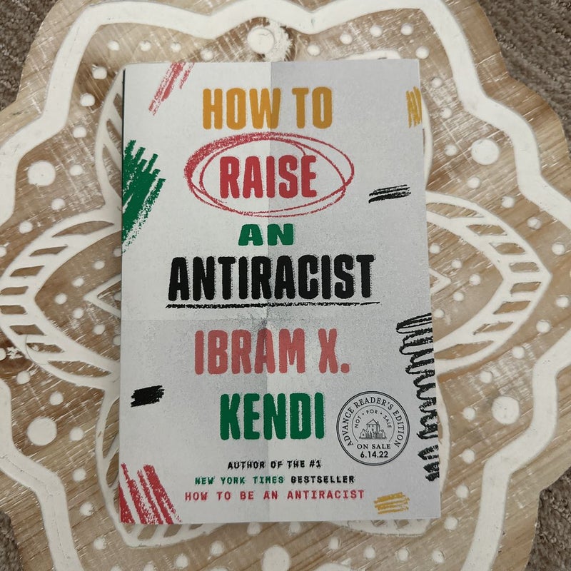 How to Raise an Antiracist