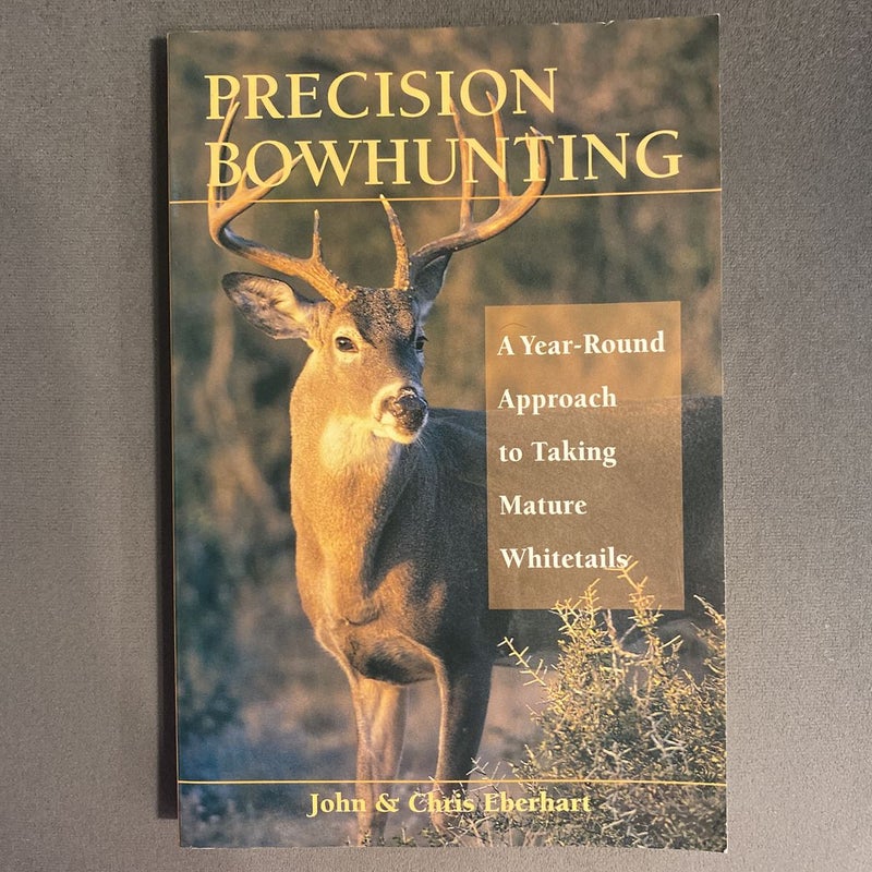 Precision Bowhunting