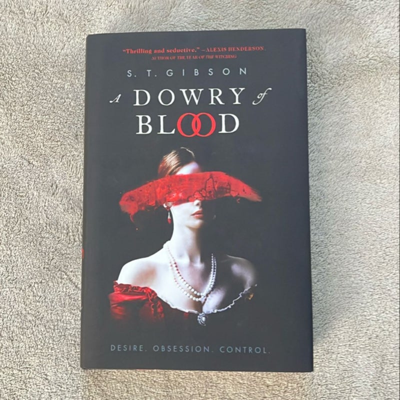 A Dowry of Blood