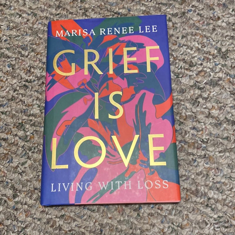 Grief Is Love