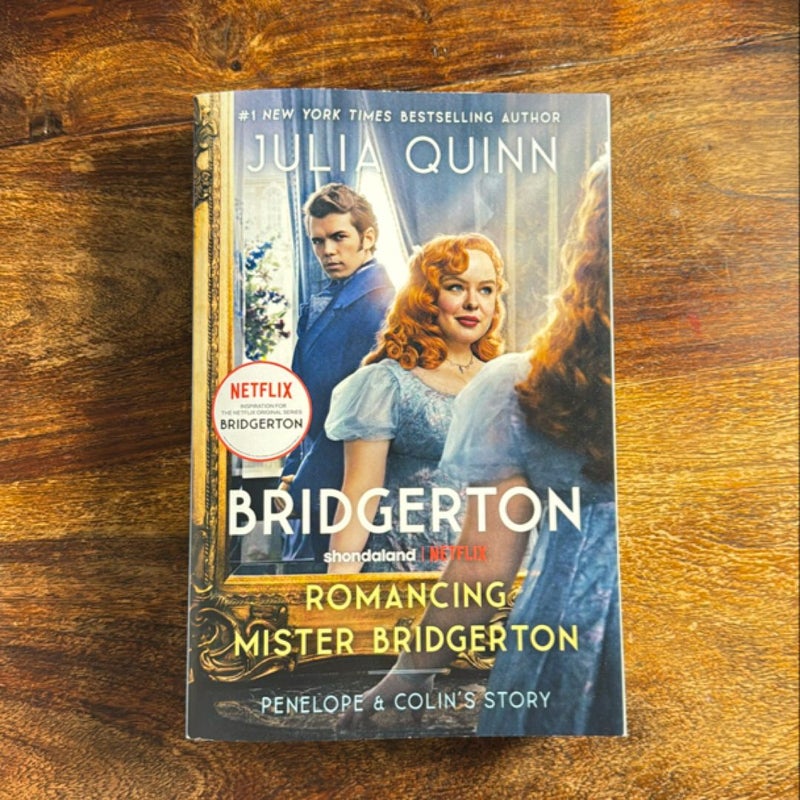 Romancing Mister Bridgerton [TV Tie-In]