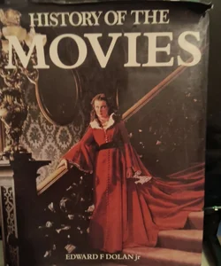 History of the Movies