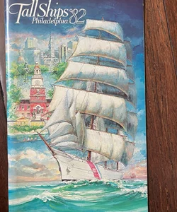 Vintage 1982 Philadelphia Tall Ships Long Book