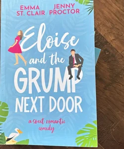 Eloise and the Grump Next Door