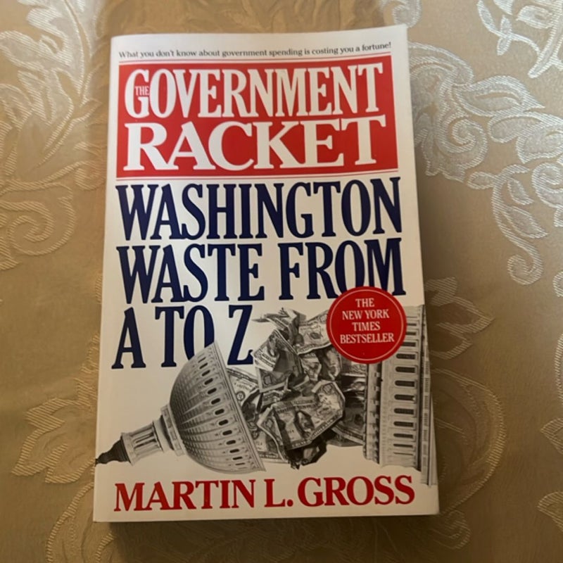 The Government Racket