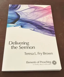 Delivering the Sermon