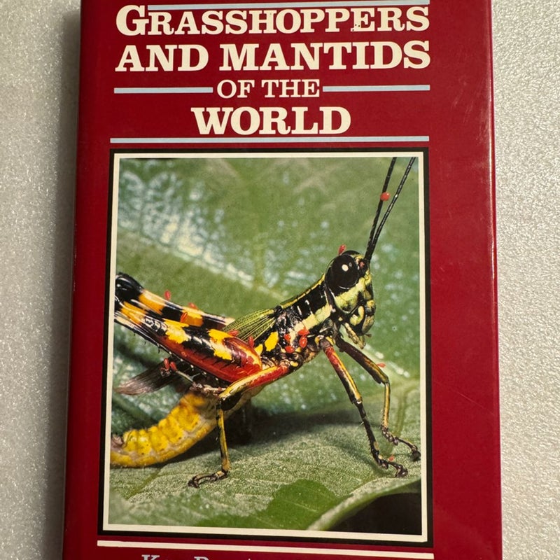 Grasshoppers and Mantids of the World