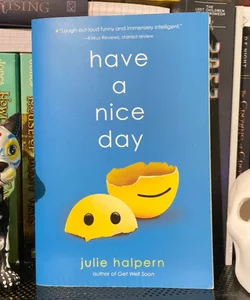 Have a Nice Day