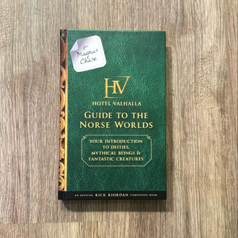 For Magnus Chase: Hotel Valhalla Guide to the Norse Worlds (an Official Rick Riordan Companion Book)