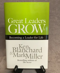 Great Leaders Grow