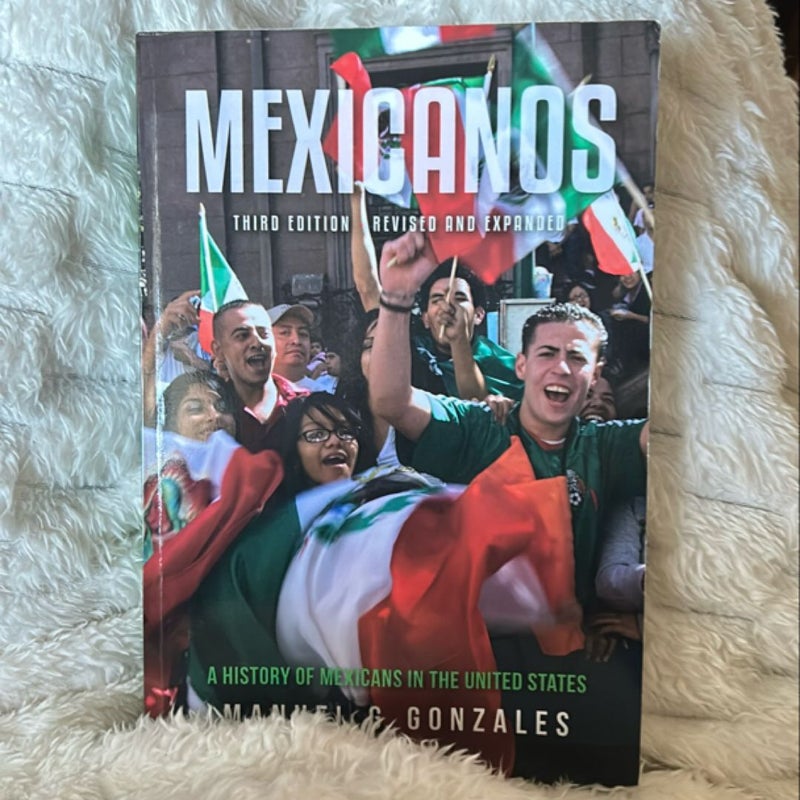 Mexicanos, Third Edition