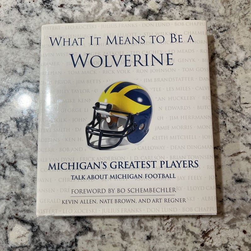 What It Means to Be a Wolverine