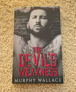 The Devil's Weakness (signed by the author)