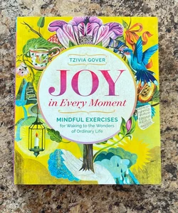 Joy in Every Moment