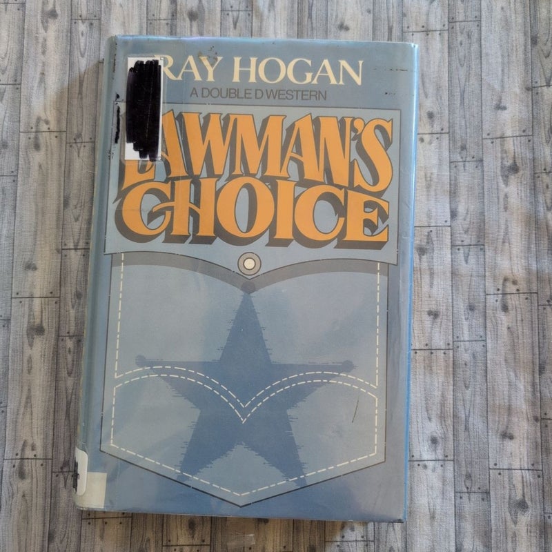 Lawman's Choice 