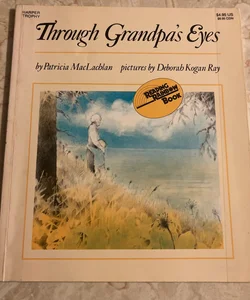 Through Grandpa's Eyes