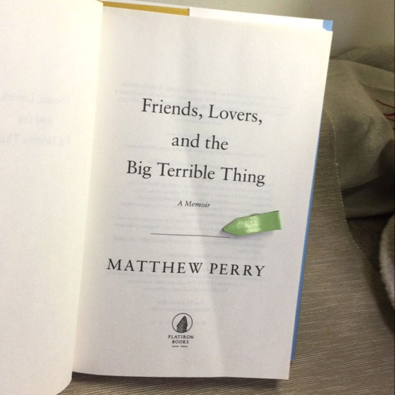 Friends, Lovers, and the Big Terrible Thing