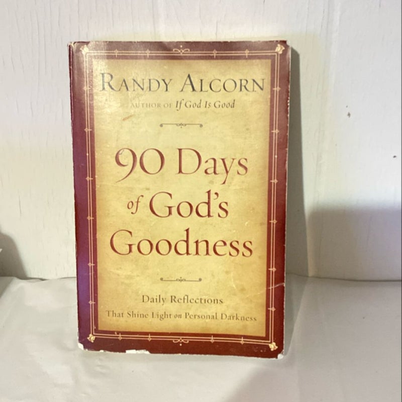 Ninety Days of God's Goodness