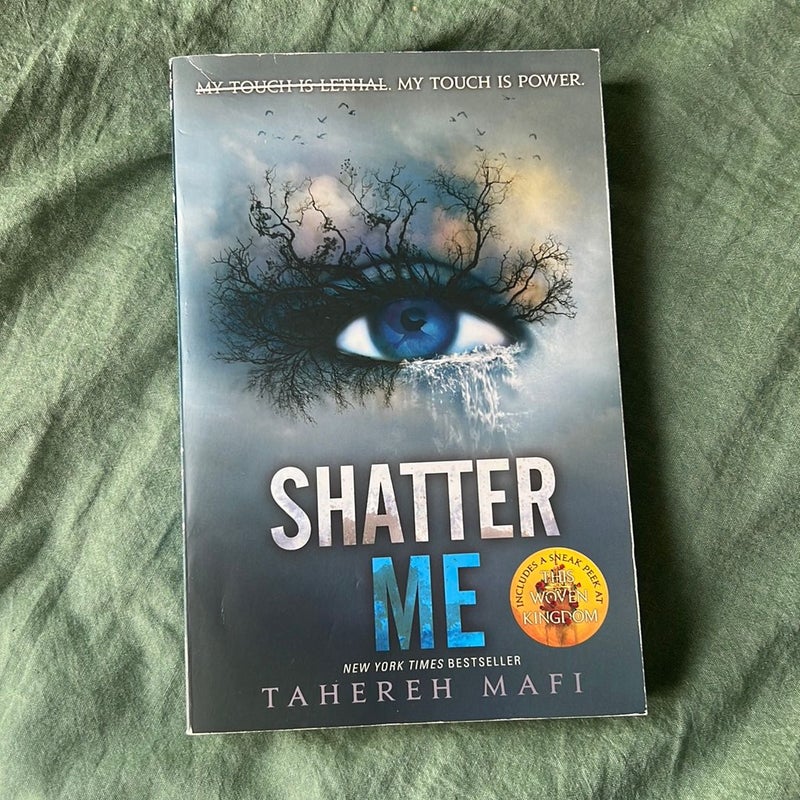 Shatter Me