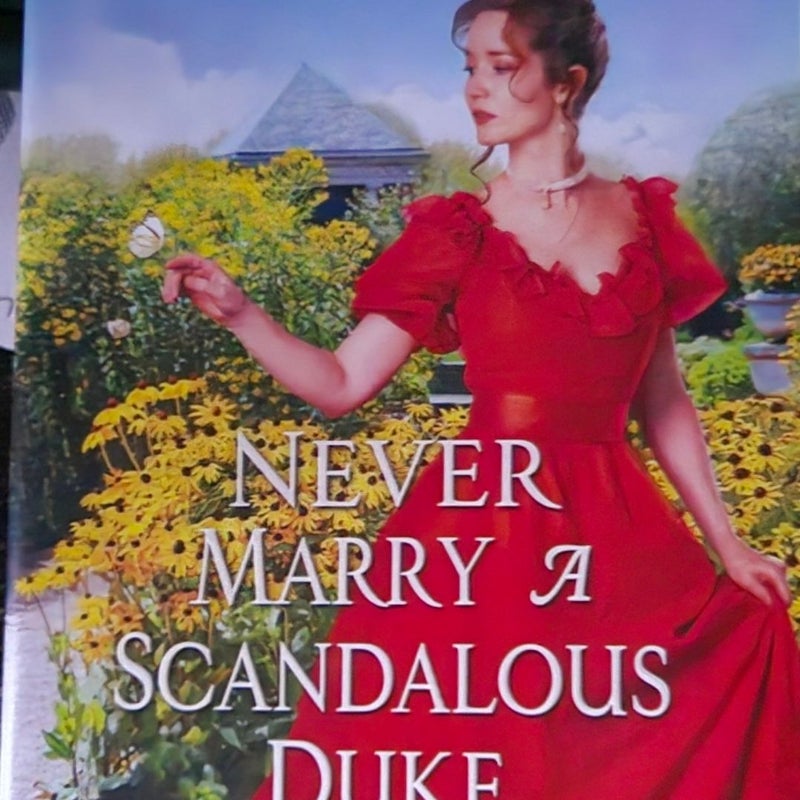 Never Marry a Scandalous Duke