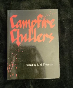 Campfire Chillers