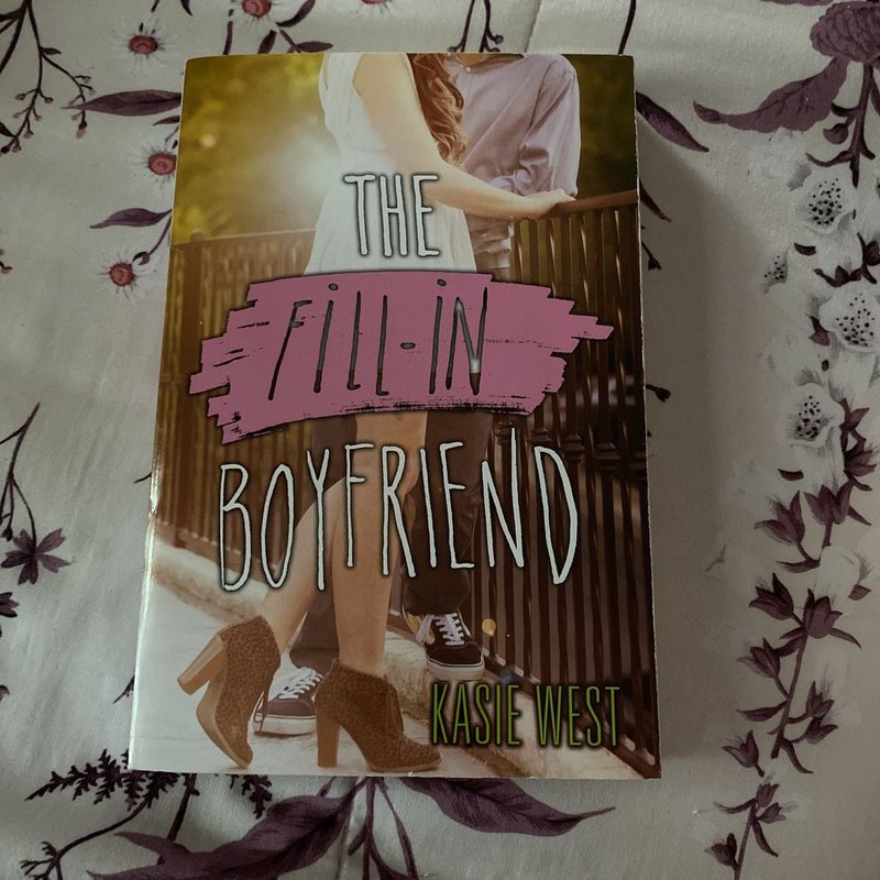 The Fill-In Boyfriend
