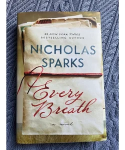 Every Breath A Novel First Edition Gift Book