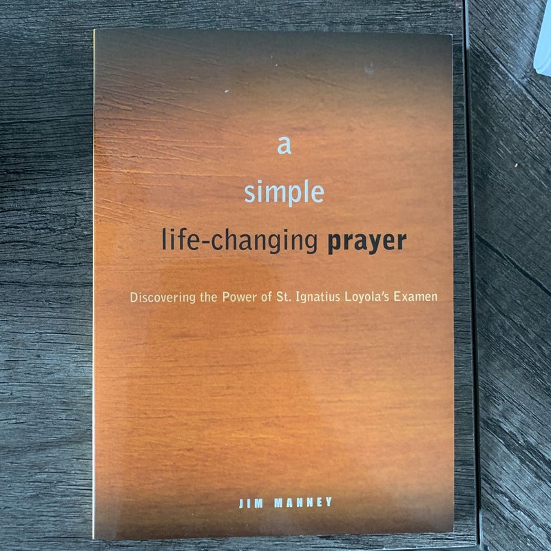 A Simple, Life-Changing Prayer