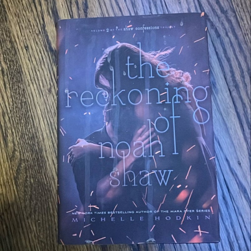 *SIGNED* The Reckoning of Noah Shaw