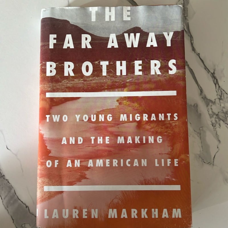 The Far Away Brothers
