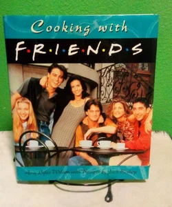 Cooking with Friends