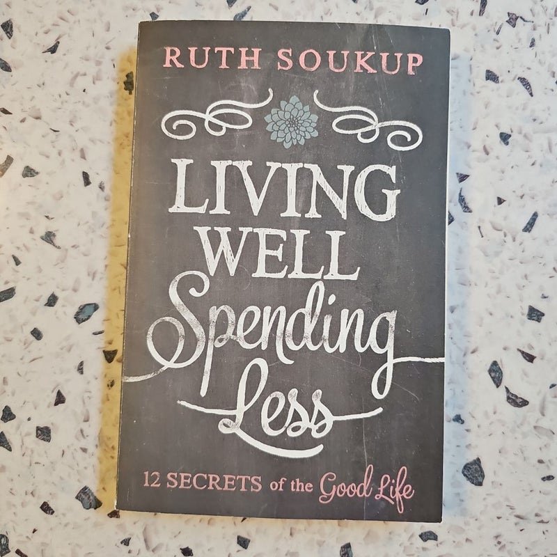 Living Well, Spending Less