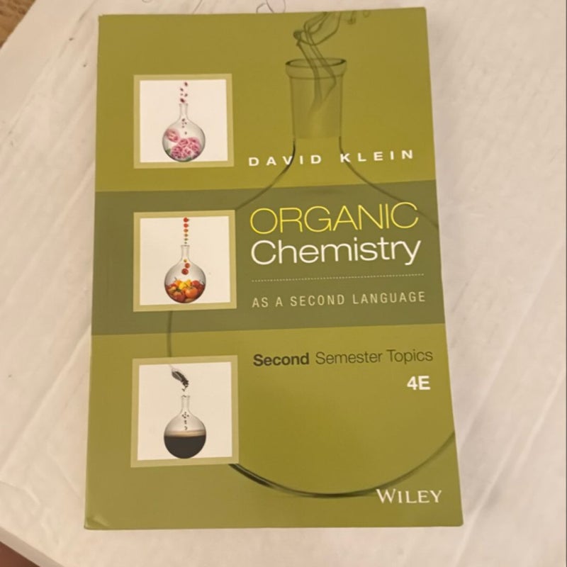 Organic Chemistry as a Second Language