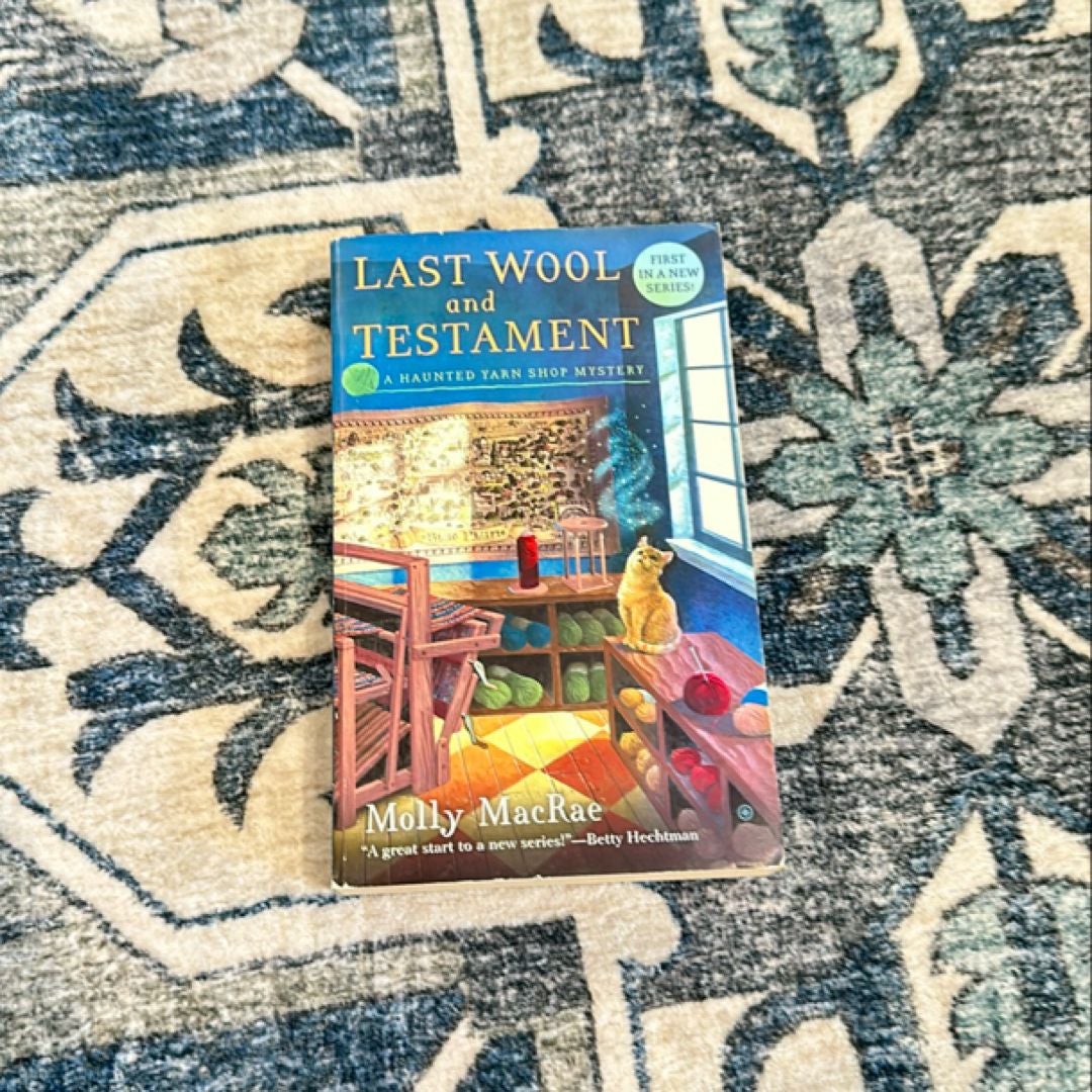 Last Wool and Testament