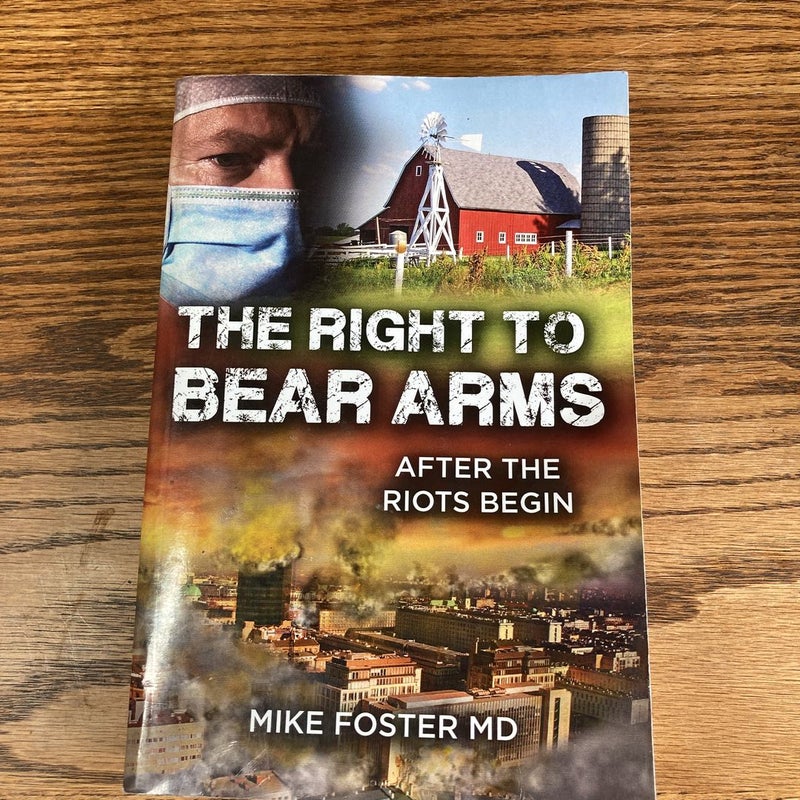 The Right to Bear Arms