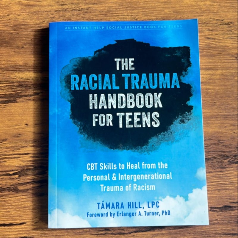 The Racial Trauma Handbook for Teens