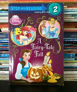 Disney Princesses, A Fairy-Tale Fall