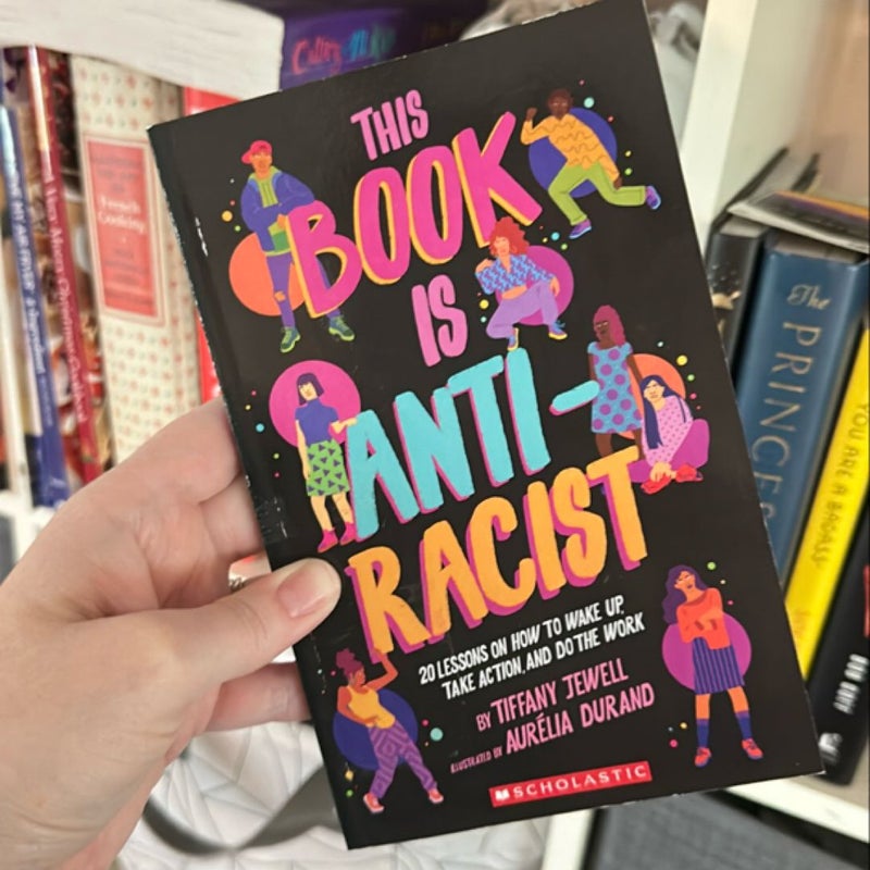 This Book is Anti-Racist 