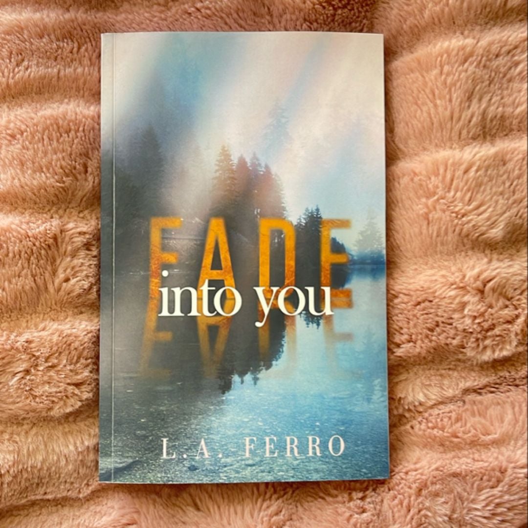 Fade into You: Special Edition