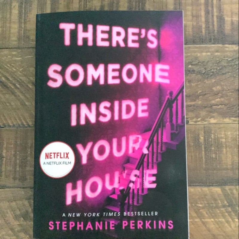 There's Someone Inside Your House