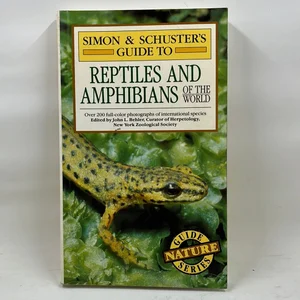 Simon and Schuster's Guide to Reptiles and Amphibians of the World