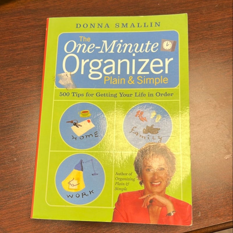 The One-Minute Organizer Plain and Simple