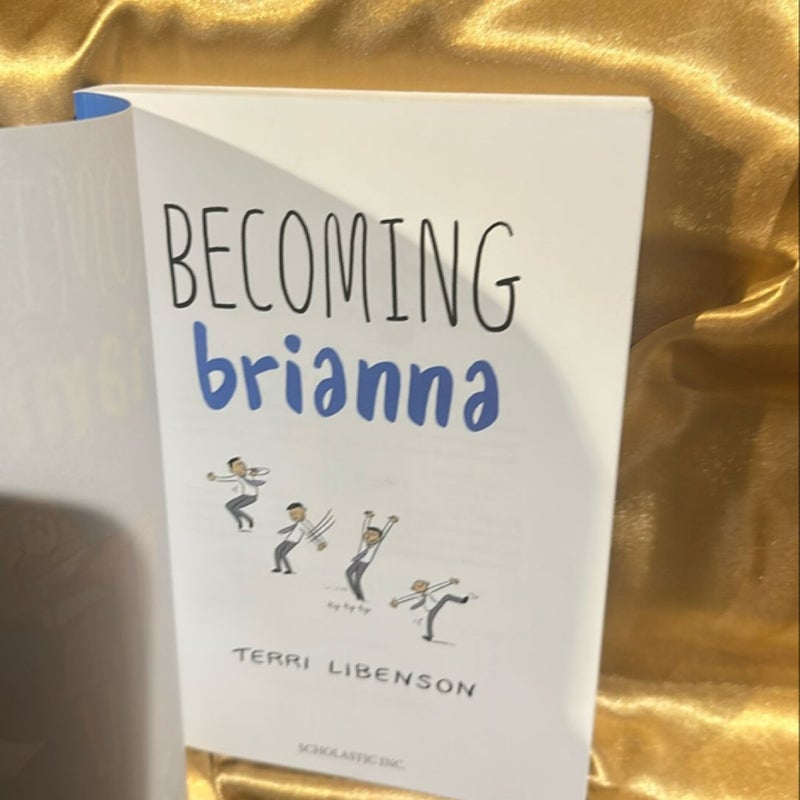 Becoming Brianna