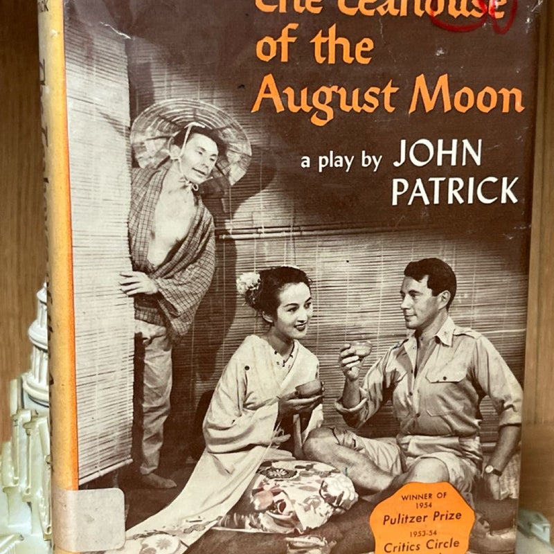 1952 THE TEAHOUSE OF THE AUGUST MOON 1st Ed Play John Patrick US Army in Okinawa