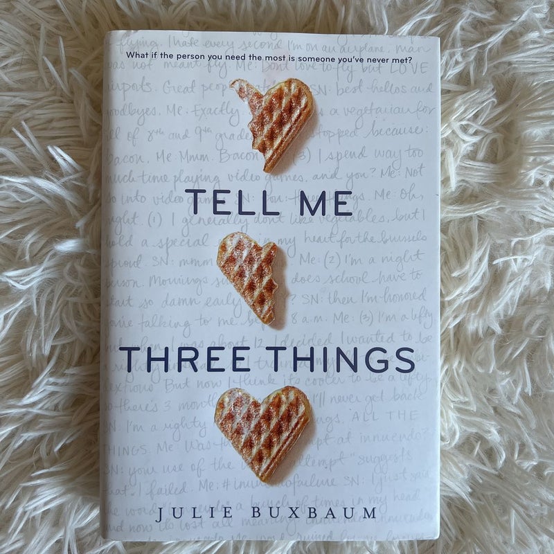 Tell Me Three Things