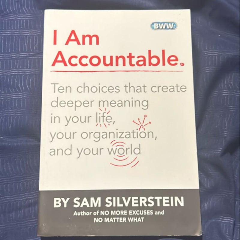 I Am Accountable